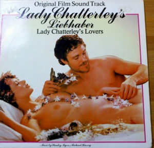 Stanley Myers & Richard Harvey (2) - Music From The Film Lady Chatterley's Liebhaber - Lady Chatterley's Lovers (LP)