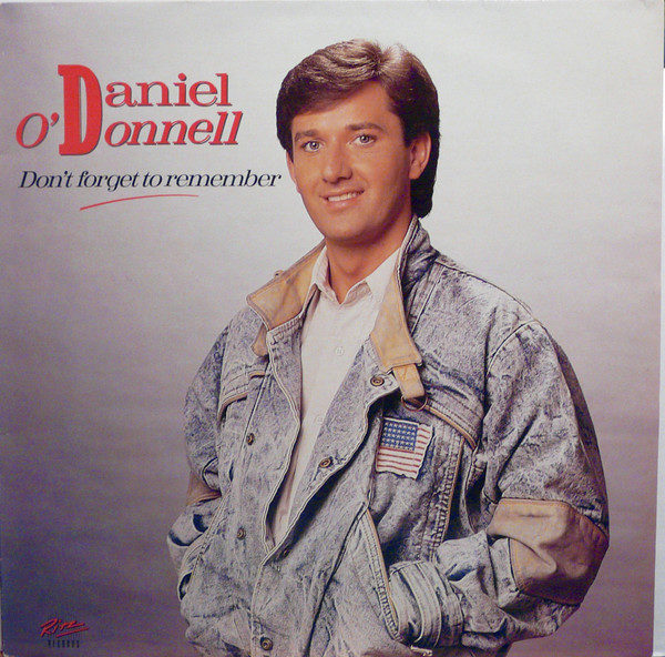 Daniel O'Donnell - Dont Forget To Remember (LP)