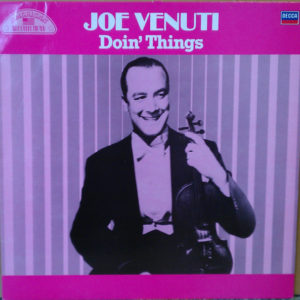 Joe Venuti - Doin' Things (LP, Comp, Mono, Rem)