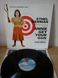 Original Broadway Cast*, Ethel Merman With Ray Middleton - Annie Get Your Gun (LP, RE)