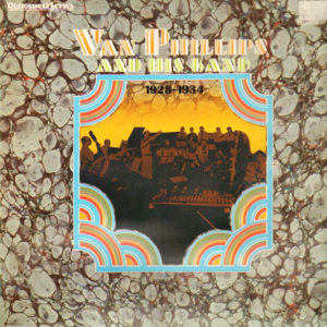 Van Phillips And His Band* - Van Phillips And His Band 1928-1934 (LP, Comp)