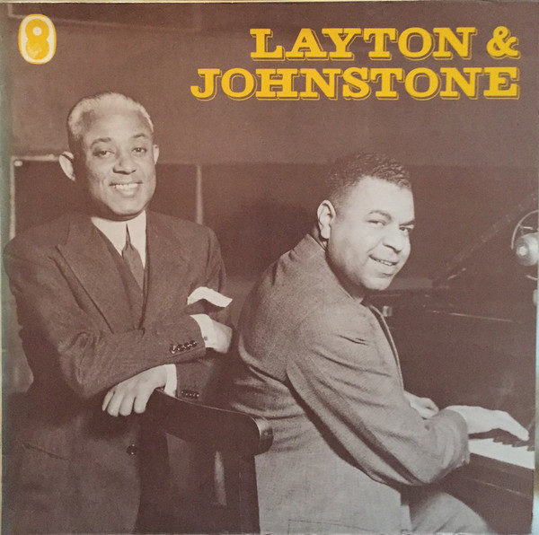 Layton & Johnstone* - Turner Layton & Clarence Johnstone (LP, Comp)