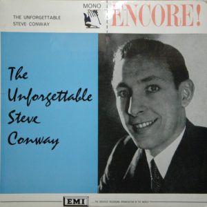 Steve Conway (2) - The Unforgettable Steve Conway (LP, Comp)