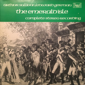 Sir Arthur Sullivan, Edward German - The Emerald Isle (2xLP, Album)