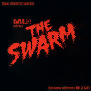 Jerry Goldsmith - The Swarm (Original Motion Picture Soundtrack) (LP)