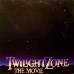 Jerry Goldsmith - Twilight Zone - The Movie (Original Sound Track) (LP, Album)
