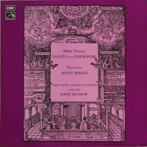 The Early Music Consort Of London Conducted By David Munrow - Michael Praetorius - Music By Praetorius: Dances From Terpsichore / Motets From Musae Sioniae (LP, Album)