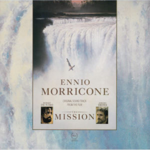 Ennio Morricone - Original Soundtrack From The Film "The Mission" (LP, Album)