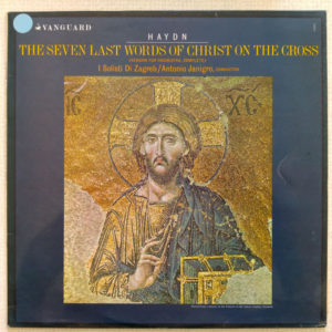 Haydn*, I Solisti di Zagreb* , Conducted By  Antonio Janigro - The Seven Last Words Of Christ On The Cross (LP, Album)
