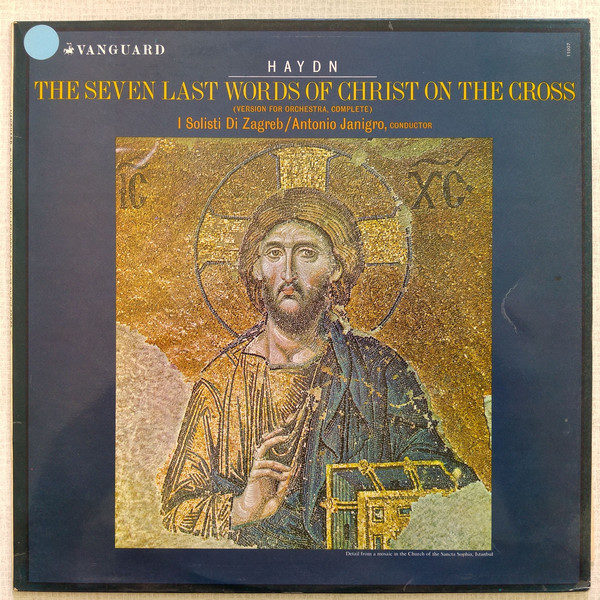 Haydn*, I Solisti di Zagreb* , Conducted By  Antonio Janigro - The Seven Last Words Of Christ On The Cross (LP, Album)