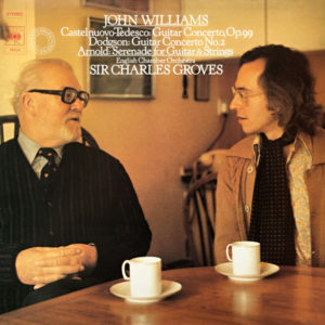John Williams (7), Castelnuovo-Tedesco*, Dodgson*, Arnold*, English Chamber Orchestra, Sir Charles Groves - Castelnuovo-Tedesco: Guitar Concerto, Op.99 / Dodgson: Guitar Concerto No.2 / Arnold: Serenade For Guitar And Strings (LP, Gat)