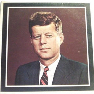 John F. Kennedy - John Fitzgerald Kennedy 1917-1963 (A Memorial Album) (LP, Album, Mono)