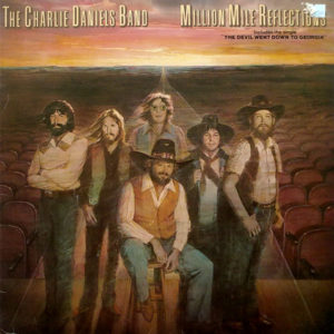 The Charlie Daniels Band - Million Mile Reflections (LP, Album)