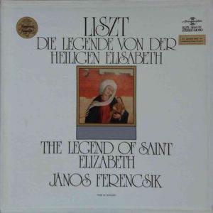 Liszt* - János Ferencsik - Die Legende Von Der Heiligen Elisabeth / The Legend Of Saint Elizabeth (3xLP, Rus + Box)