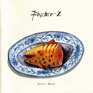Fischer-Z - Fish's Head (LP, Album)