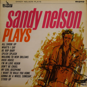 Sandy Nelson - Sandy Nelson Plays (LP, Album, Mono)
