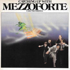 Mezzoforte - Catching Up With Mezzoforte (Early Recordings) (LP, Comp + 12", Single)
