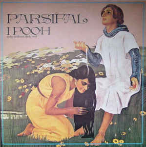 I Pooh* - Parsifal (LP, Album, RE, Gat)