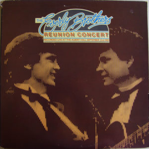 The Everly Brothers* - Reunion Concert (2xLP, Album)