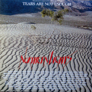 Northern Lights (6) - Tears Are Not Enough (12", Single)