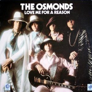 The Osmonds - Love Me For A Reason (LP)