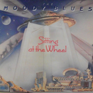 The Moody Blues - Sitting At The Wheel (12")