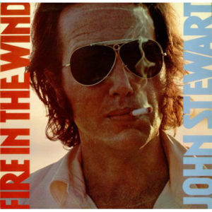 John Stewart (2) - Fire In The Wind (LP, Album)