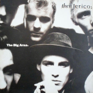 Then Jerico;* - The Big Area (LP, Album)