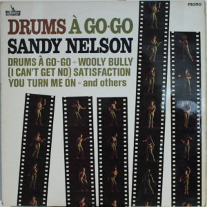 Sandy Nelson - Drums À Go-Go (LP, Album, Mono, RE)