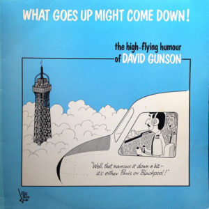 David Gunson - What Goes Up Might Come Down! (LP, Album)