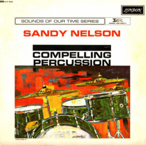 Sandy Nelson - Compelling Percussion (LP, Album, Mono)