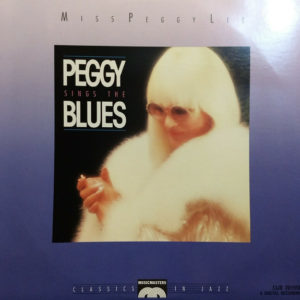 Miss Peggy Lee* - Peggy Lee Sings The Blues (LP, Album)