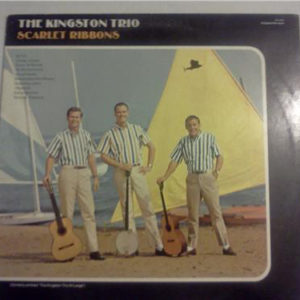 The Kingston Trio* - Scarlet Ribbons (LP, RE)