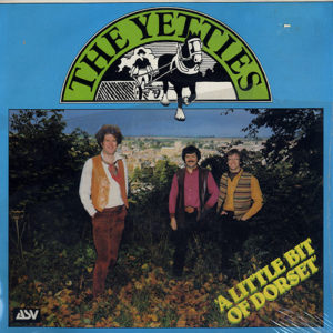 The Yetties - A Little Bit Of Dorset (LP)