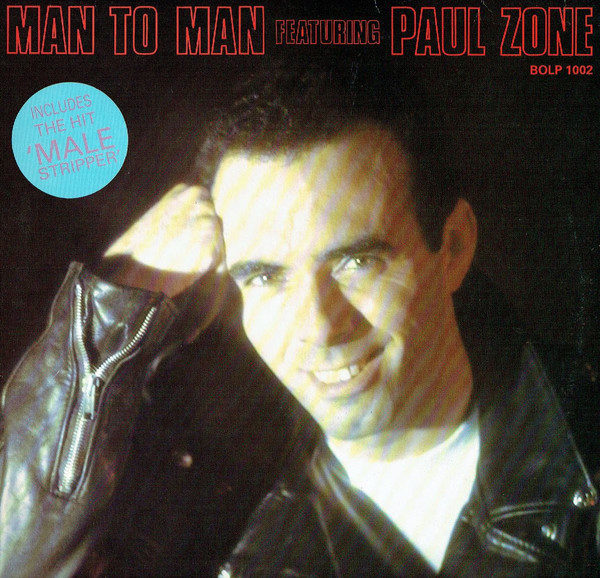 Man To Man* Featuring Paul Zone - Man To Man Featuring Paul Zone (LP)