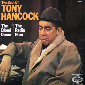 Tony Hancock - The Best Of Tony Hancock: The Blood Donor / The Radio Ham (LP, RE)