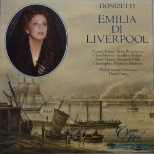 Gaetano Donizetti, Yvonne Kenny, Sesto Bruscantini, Christopher Merritt, Philharmonia Orchestra, David Parry - Emilia di Liverpool (4xLP)