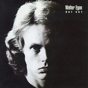 Walter Egan - Not Shy (LP, Album)
