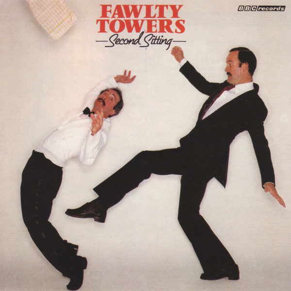 John Cleese, Prunella Scales, Connie Booth And Andrew Sachs - Fawlty Towers (Second Sitting) (LP, Album, Mono)