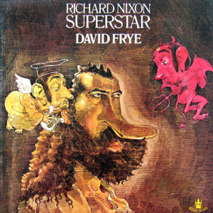 David Frye - Richard Nixon: Superstar (LP, Album)