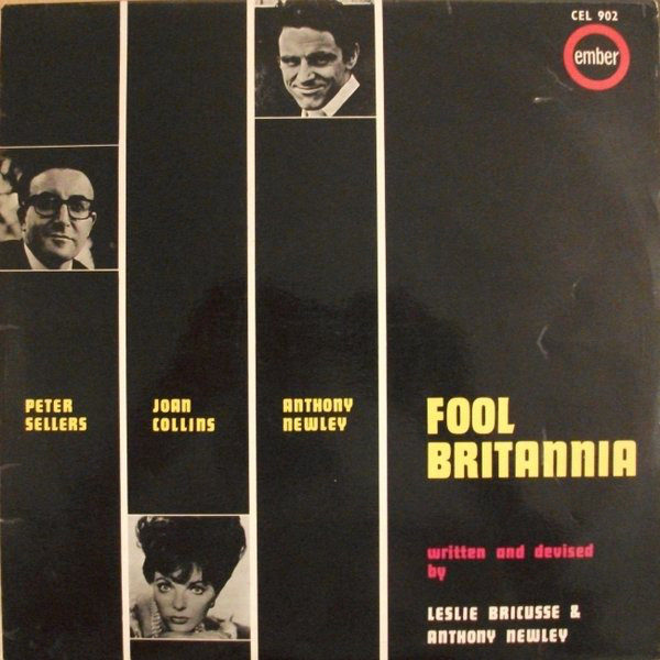 Peter Sellers, Joan Collins, Anthony Newley - Fool Britannia (LP)