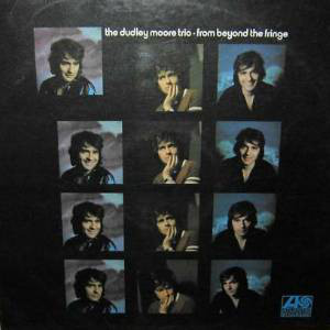 Dudley Moore Trio - From Beyond The Fringe (LP, Album, Mono)