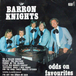 The Barron Knights - Odds On Favourites (LP)
