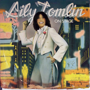 Lily Tomlin - On Stage (LP, Album)