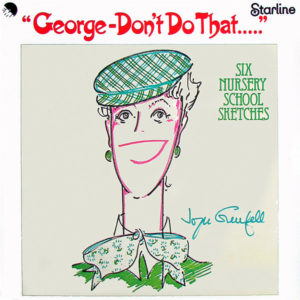 Joyce Grenfell - George - Don't Do That..... (LP, RE, RP)