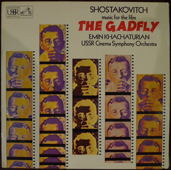 Shostakovich* / Emin Khachaturian*, USSR Cinema Symphony Orchestra* - Music For The Film The Gadfly (LP)