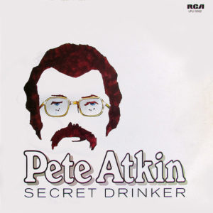 Pete Atkin - Secret Drinker (LP, Album)