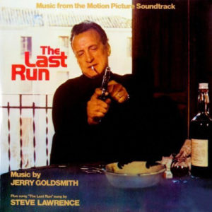 Jerry Goldsmith - The Last Run (Music From The Motion Picture Soundtrack) (LP, Album)