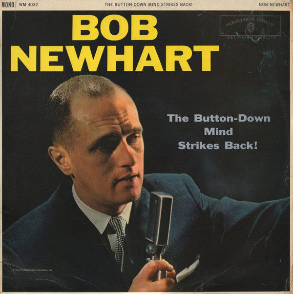 Bob Newhart - The Button-Down Mind Strikes Back! (LP, Mono)