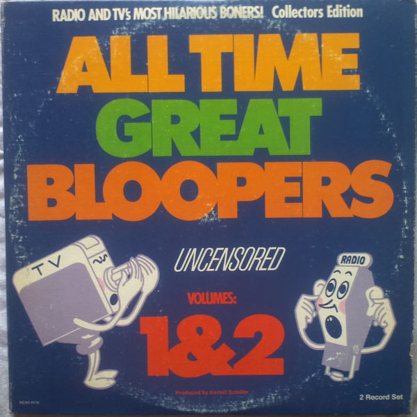 Kermit Schafer - All Time Great Bloopers Vol. 1 & 2 (2xLP)
